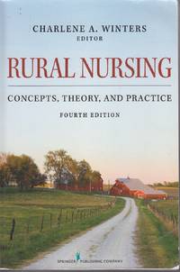 image of Rural Nursing Concepts, Theory, and Practice
