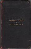 Who's Who in State Politics 1910