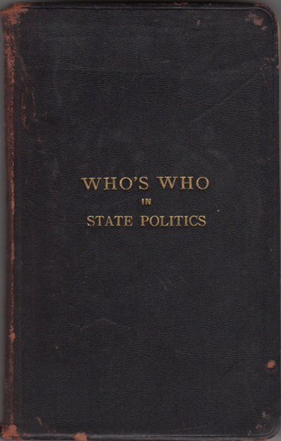 Who's Who in State Politics 1910