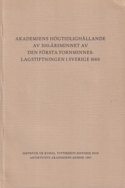 Akademiens högtidlighållande av 300-årsminnet av…