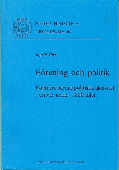 Förening och politik. Folkrörelsernas politiska…