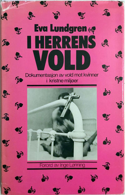 I Herrens vold. Dokumentasjon om vold mot kvinner…