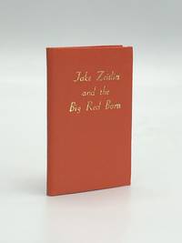 JAKE ZEITLIN AND THE BIG RED BARN by Weber, Rev. Francis J - 1972