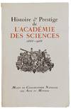 Histoire & Prestige de l'Academie des Sciences 1666-1966.
