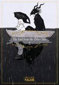 The Girl From The Other Side: SiÃºil A RÃºn Vol. 5 by Nagabe - 2018-09-25