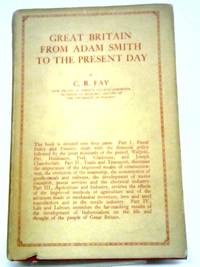 cover of Great Britain From Adam Smith To The Present Day