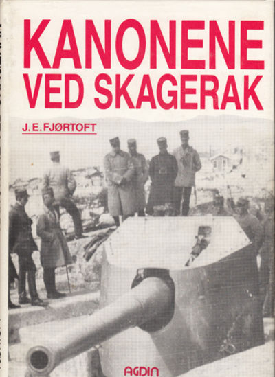Kanonene ved Skagerak.