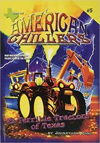 Terrible Tractors Of Texas (American Chillers #5) by Rand, Johnathan