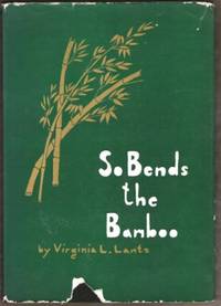 image of SO BENDS THE BAMBOO