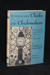 Pennsylvania Clocks and Clockmakers