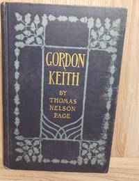 Gordon Keith by Thomas Nelson Page