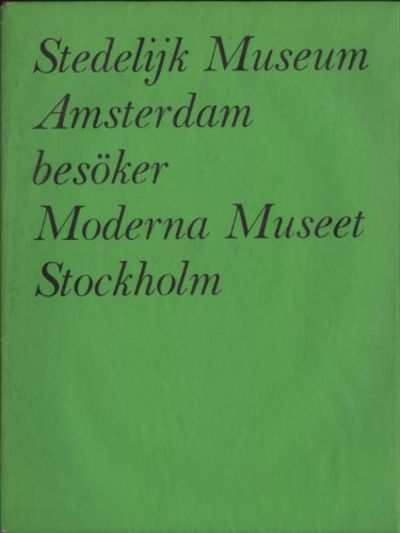 STEDELIJK MUSEUM, AMSTERDAM BESÖKER MODERNA…