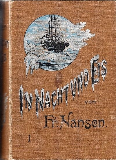 In Nacht und Eis. 2 vol.