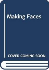 image of Making Faces