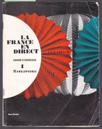 image of La France En Direct Cahier D'exercises 1 Anglophones