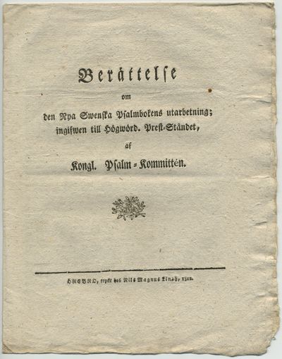 Berättelse om den nya swenska psalmbokens…