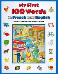 My First 100 Words in French and English