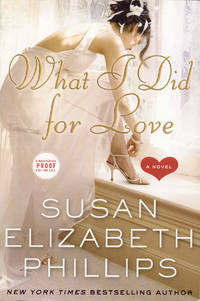 What I Did for Love by Susan Elizabeth Phillips - Paperback - 2009 - from Bookmarc's (SKU: EC36177BB)