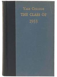 History of the Class of Nineteen Thirty-Three, Yale College [1933]