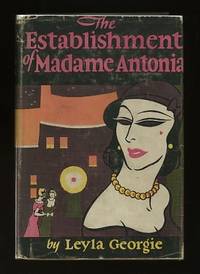 The Establishment of Madame Antonia