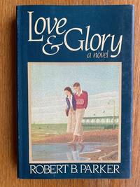 Love & Glory