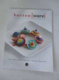 Button Ware by Amy Barickman - 2008-05-01