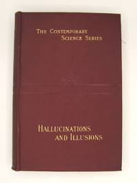 image of Hallucinations and Illusions; A Study of the Fallacies of Perception