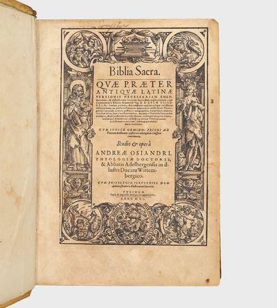 Biblia Sacra. Quæ Præter Antiquæ Latinæ Versionis necessariam emendationem, & difficiliorum locorum succinctam explicationem, (ex commentarijs ... Lucæ Osiandri, &c. Andreae parentis) ... Studio & opera A. Osiandri