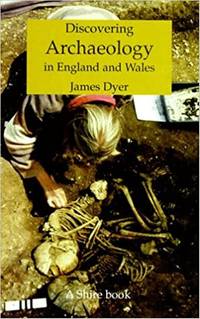 Discovering Archaeology in England and Wales: No. 4