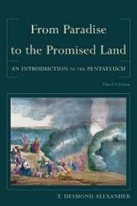 image of From Paradise to the Promised Land: An Introduction to the Pentateuch