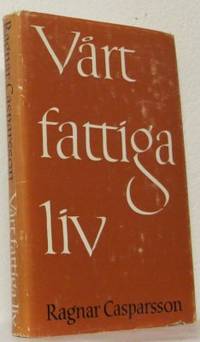 Vårt fattiga liv.