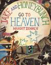 Jake and Honeybunch go to Heaven