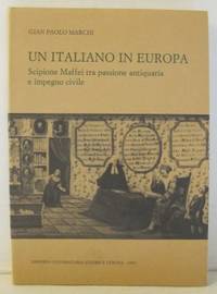Un Italiano in Europa. Scipione Maffei tra…
