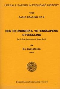 Den ekonomiska vetenskapens utveckling. Del 1:…