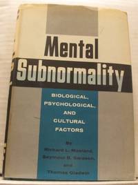 Mental Subnormality. Biological, Psychological…