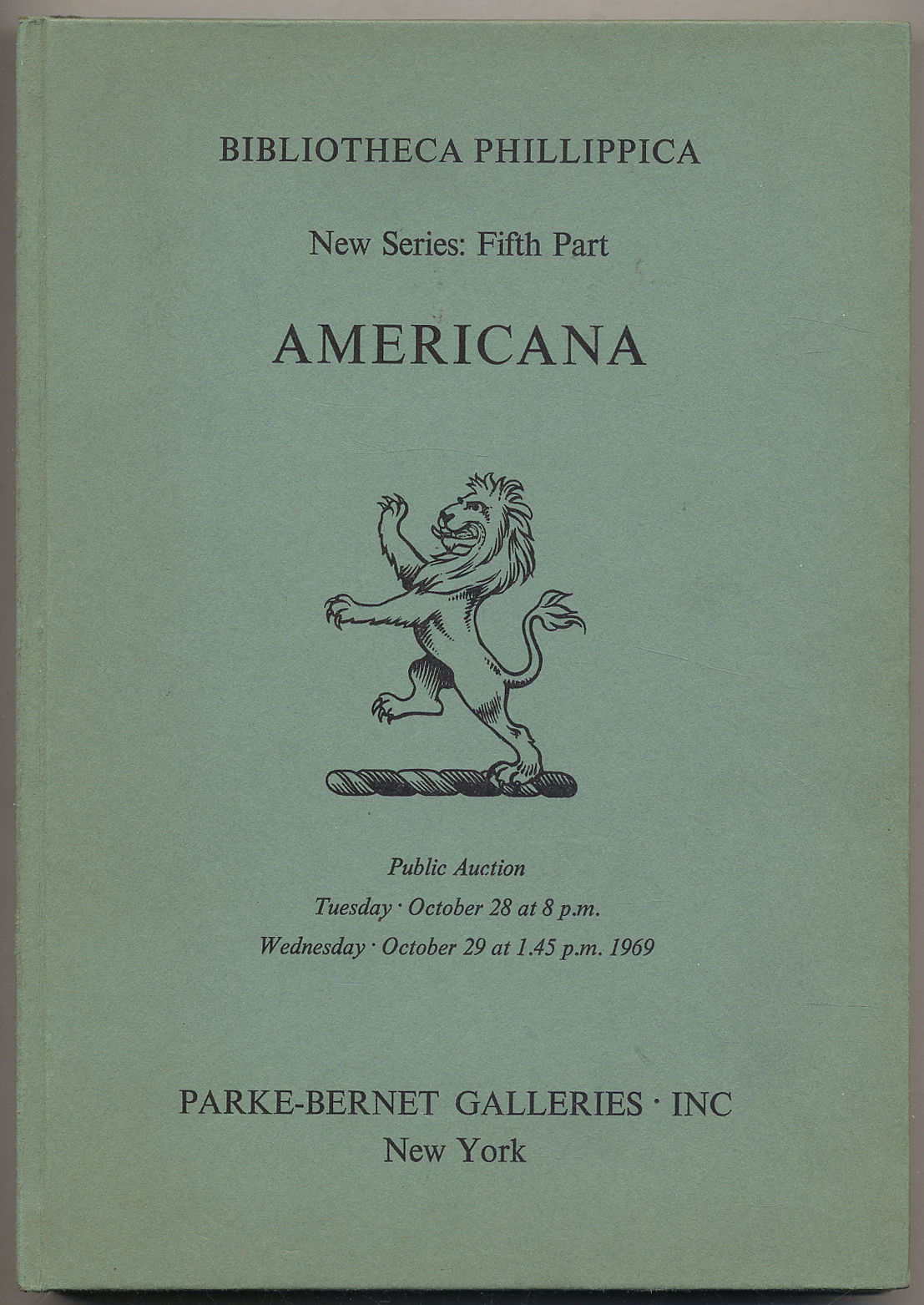 BIBLIOTHECA PHILLIPPICA, NEW SERIES: FIFTH PART -