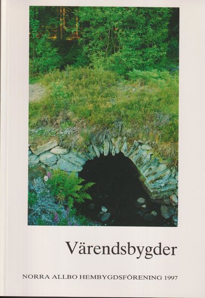 Värendsbygder 1997. [Utg. av] Norra Allbo…
