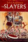 THE SLAYERS: A TALE OF HECTOR AND ACHILLES