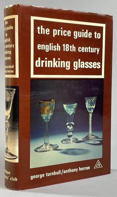 The Price Guide to English 18th Century Drinking…