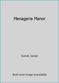 Menagerie Manor