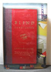 Blind Submission A Novel by Debra Ginsberg - Signed First Edition - 2006 - from West Side Books (SKU: 980)