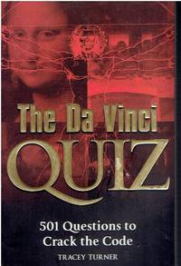 The Da Vinci Quiz 501 Questions to Crack the Code