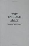 Why England Slept by John F. Kennedy - 1981-06-03