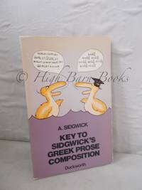 A Key To Sidgwick's Greek Prose Composition