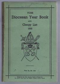 Diocese of York Year Book and Clergy List 1955 (Diocesan Year Book)