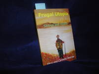 Frugal Utopia: Savings and Health by Worner, Elroy; Worner, Carmela - 2017