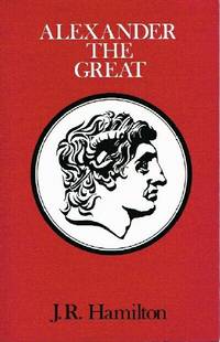 Alexander the Great by J. R Hamilton - Paperback - First Edition Thus ...