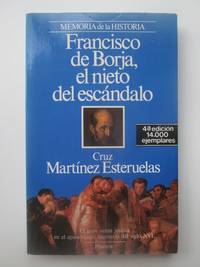 Francisco De Borja, El Nieto Del Escándalo