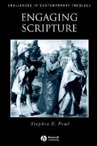 Engaging Scripture : A Model for Theological Interpretation