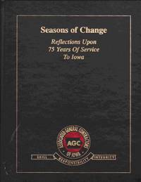 Seasons of Change: Reflections Upon 75 Years of Service to Iowa